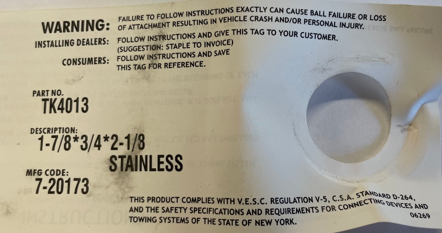 3/4" Shank 1 7/8" One Piece Ball, Stainless Steel, Rated 2,000 lbs. GVW